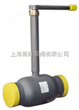上海球阀-Q61F-PN16-40埋地式全焊接球阀